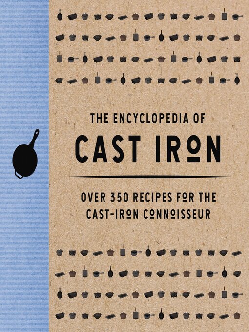 Title details for The Encyclopedia of Cast Iron by Cider Mill Press - Wait list